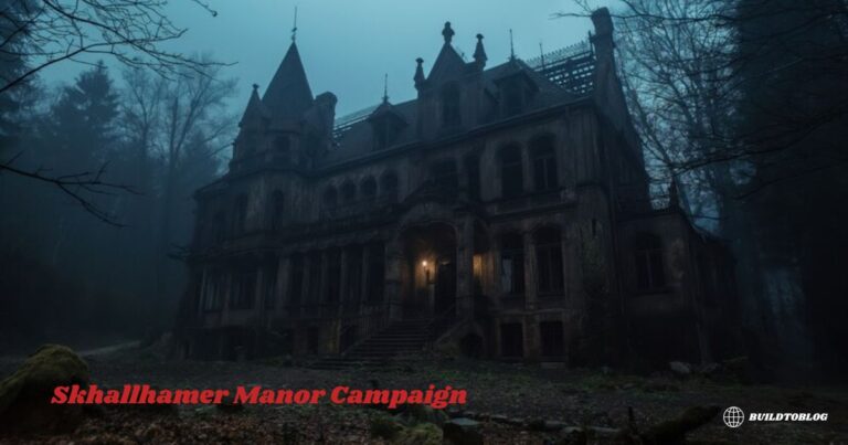 Skhallhamer Manor Campaign: A Journey into Immersive Adventure